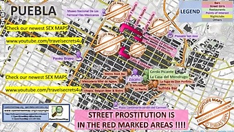 A Guide To Street Prostitution In Puebla, Including Massage, Oral, And Facial Services